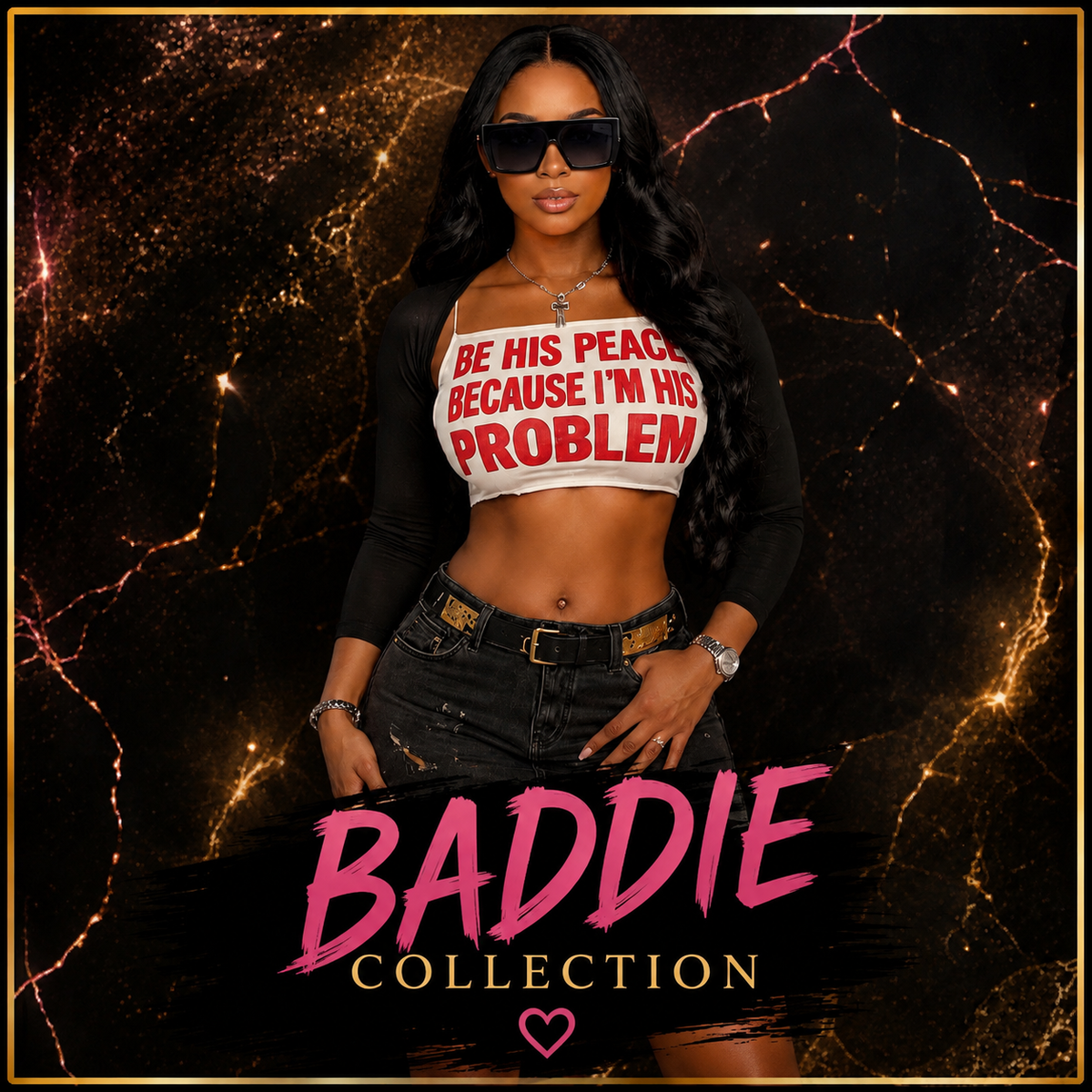 Baddie Collection